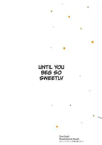 Anata ga Amaku Nedaru Made | Until You Beg so Sweetly