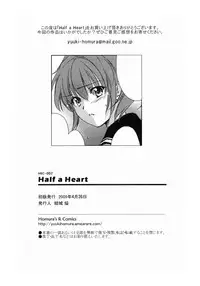 (COMIC1☆3) [Homura's R Comics (Yuuki Homura)] Half a Heart