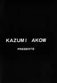 [Akow Kazumi] HYSTERIC ALIVE