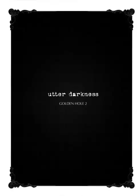 utter darkness -GOLDEN HOLE2- {doujin-moe.us}