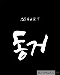 [Mr. Byeong-Su] Cohabitation Ch.1-34 (English) (Ongoing)