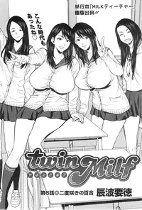 [Tatsunami Youtoku] twin Milf Ch. 1-15 + Bangai Hen