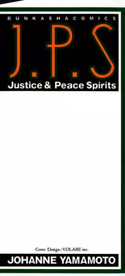 [Yamamoto Johanne] J.P.S - Justice & Peace Spirits