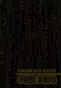 (C67) [Vitamin-x (Sanmangoku Hoshiko)] GOLD DUST (Gundam SEED DESTINY)