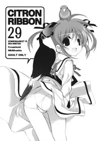 (C79) [Kyougetsutei (Miyashita Miki)] Citron Ribbon 29 (Mahou Shoujo Lyrical Nanoha)