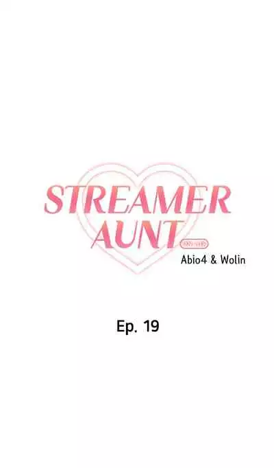 [Abio4, Warren] Streamer Aunt (1-22) [English] [Ongoing]