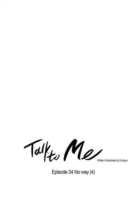 Talk To Me Ch.1-36