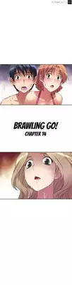 [Worin] Brawling Go Ch.0-24 (English) (YoManga) (Ongoing)