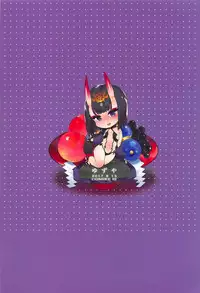 (C92) [Yuzuya (Yuzuha)] Shuten Douji ga Nuitekureru Hon (Fate/Grand Order)