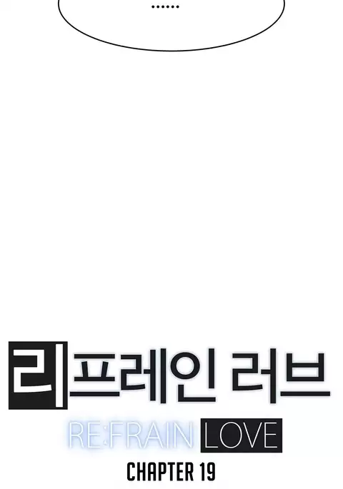 Refrain Love Ch.1-20