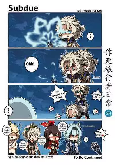 Makedie traveler daily life