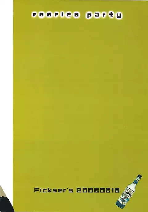 Fickser's - Ronrico Party