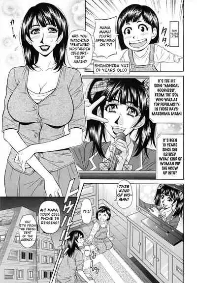 Mama ga Idol!? Ch.1-6