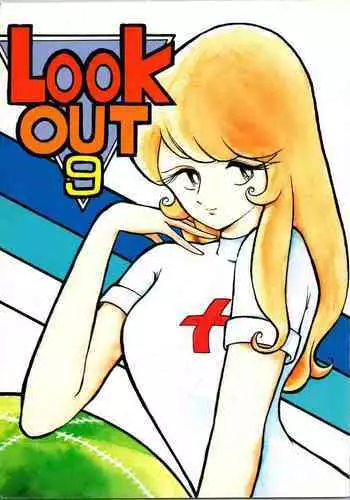 LOOK OUT 9