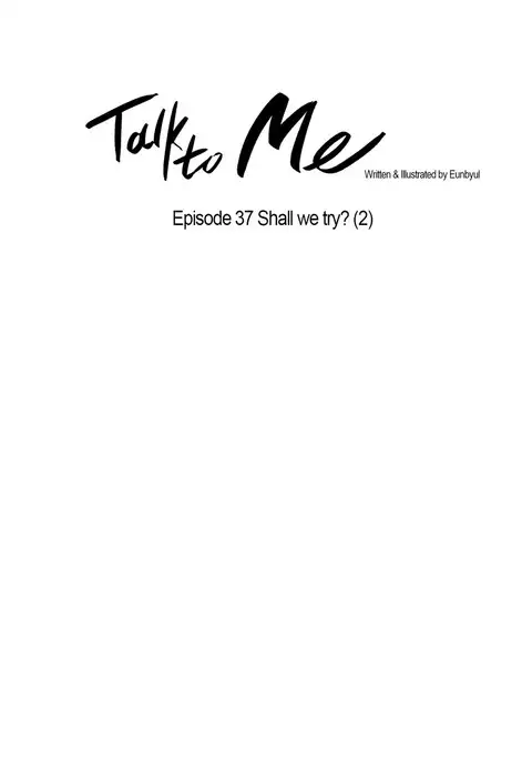 Talk To Me Ch.1-43