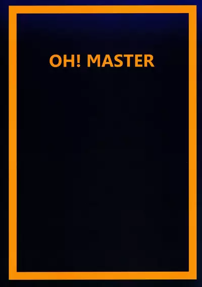 OH! MASTER