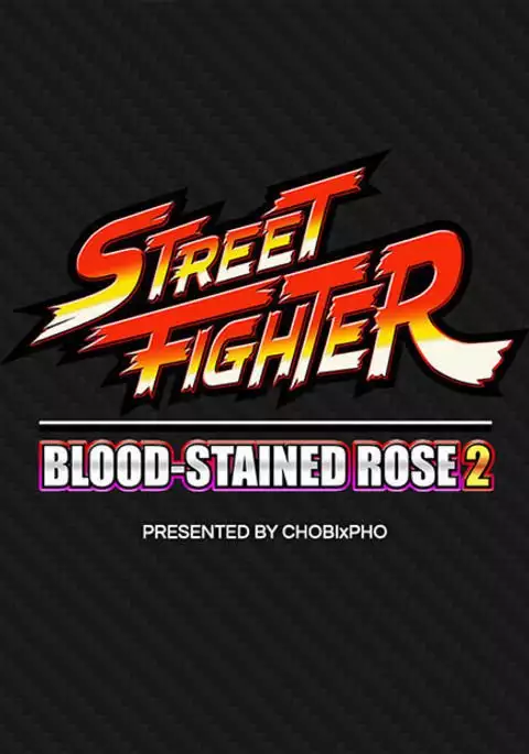 STREET FIGHTER / CHUN-LI - THE BLOODSTAINED ROSE 2