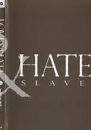 LOVE ＆ HATE - Lovely Slave