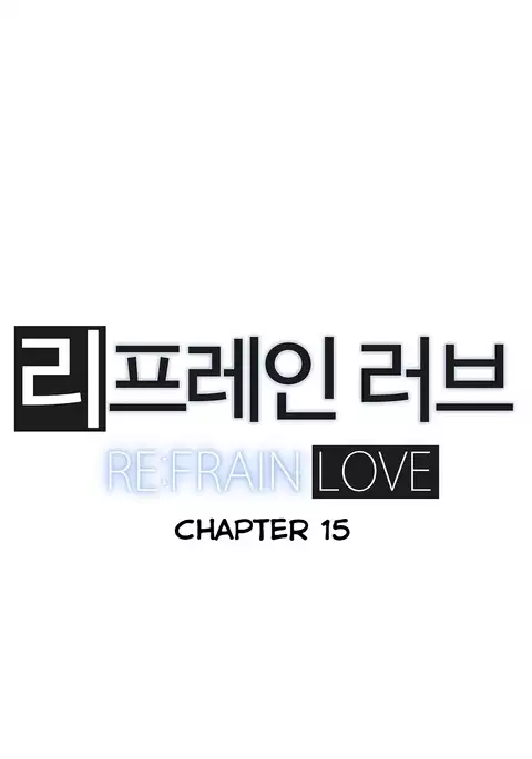 Refrain Love Ch.1-22