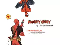 (TEAM UP 5) [AndromedA (Shion)] Naughty Spidey (Spider-Man) [English] [ebil_trio]
