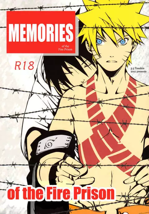 Memories of the Fire Prison