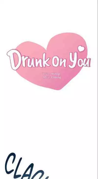 drunk on you 1-6