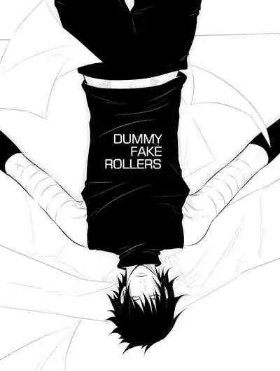 DUMMY FAKE ROLLERS