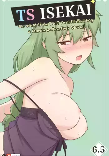 [RudySaki] TS Isekai Ch.6.5