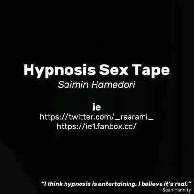 Saimin Hamedori | Hypnosis Sex Tape