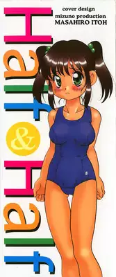 [Araki Akira] Half&Half