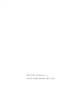 [SMUGGLER (Kazuwo Daisuke)] (I can not) understand love. (Violet Evergarden)