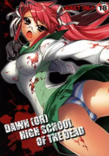 (SC39) [Kashiwa-ya (Hiyo Hiyo)] DAWN [OR] HIGH SCHOOL OF THE DEAD (HIGHSCHOOL OF THE DEAD) [English] =LWB=