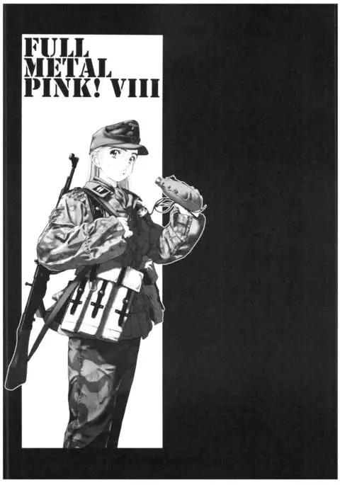 Full Metal Pink! VIII