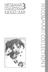(C90) [Sweet Pea (Ooshima Tomo)] NICO & MAKI COLLECTION 3 (Love Live!)