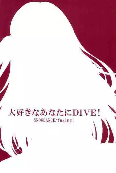 Daisuki na Anata ni DIVE!