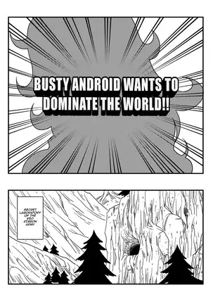 Busty Android Wants to Dominate the World!! (uncensored)
