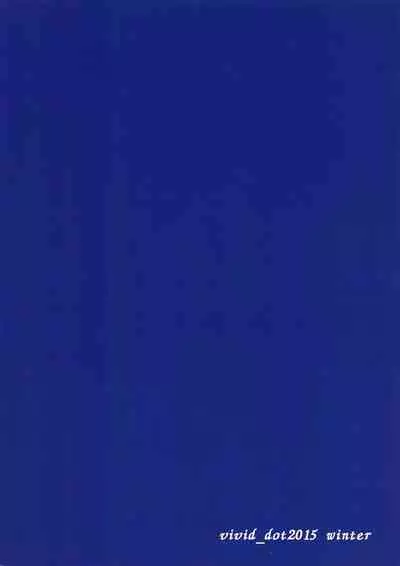 (C89) [vivid_dot (Nanakusa Amane, Takagi Ryousuke)] Zuruiyo Makinetic today (Love Live!)