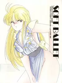 (C39) [Joshinzoku (Wanyanaguda)] SOFT BALLET (Silent Mobius)