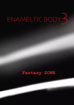 ENAMELTIC BODY 3