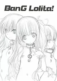 (C92) [UROBOROS (Utatane Hiroyuki)] Bang Lolita! (Tenshi no 3P!)